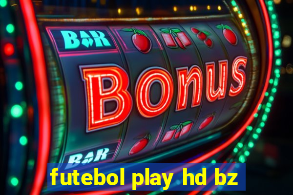 futebol play hd bz